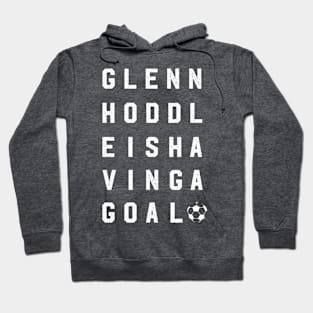 Glenn Hoddle is having a goal Hoodie